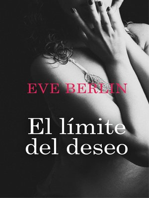cover image of El límite del deseo